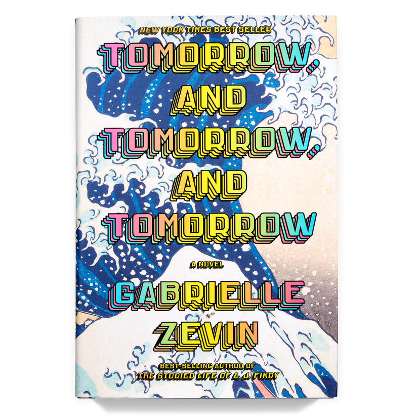 Tomorrow, and Tomorrow, and Tomorrow book cover